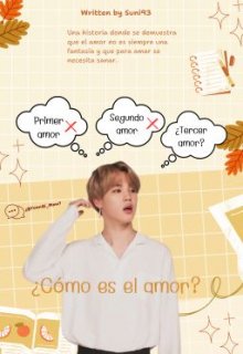 Primer amor, segundo amor ¿tercer amor? 