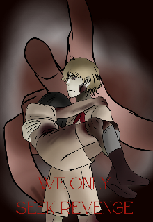 We only seek revenge 