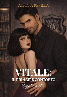 Vitale: Il Principe Contorto (+21)