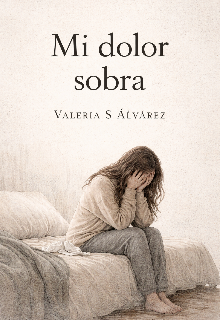Mi dolor sobra