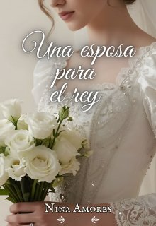 Una esposa para el rey