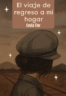 El viaje de regreso a mi hogar 