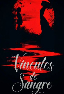 Vínculos de Sangre