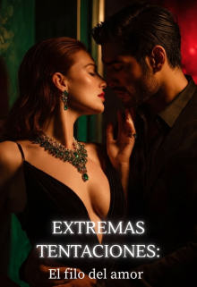 Extremas Tentaciones: El filo del amor