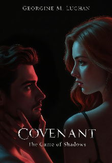 Covenant: The Game of Shadows 