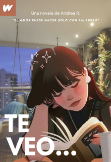 Te veo...