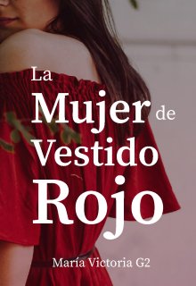 La Mujer de Vestido Rojo