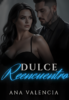 Dulce Reencuentro