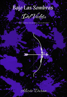 Bajo Las Sombras Del Violeta