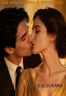 De enemigos a amantes.