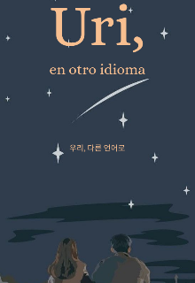 Uri, en otro idioma | Ariana Medina 