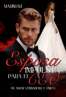 Esposa impuesta para el Ceo