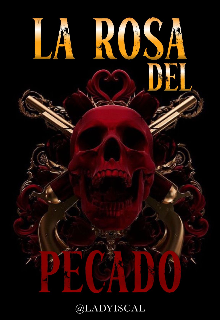 La Rosa Del Pecado.