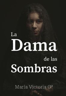 La Dama de las Sombras