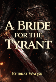 A Bride for the Tyrant