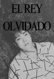 El Rey Olvidado |hopev|