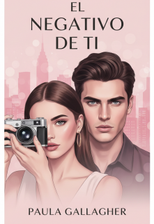 El negativo de ti