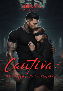 Cautiva: en los deseos del pecado