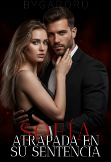 Sofía - Atrapada en su sentencia 