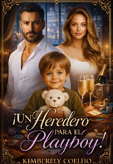 Un heredero para el playboy (#1 de la saga heredero) 