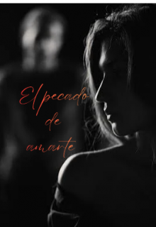 El pecado de amarte
