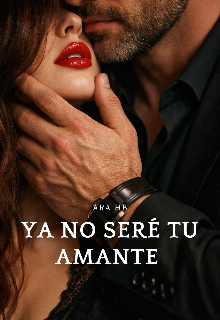 Ya no seré tu amante