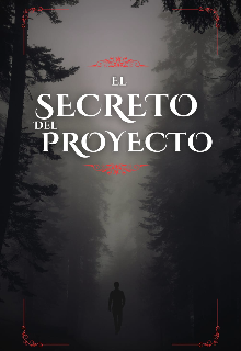 El Secreto Del Proyecto 