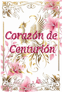 Corazón de centurión