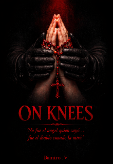 On Knees 
