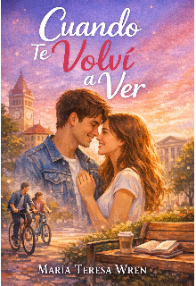 Cuando te volví a ver 