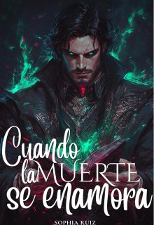Cuando La Muerte Se Enamora