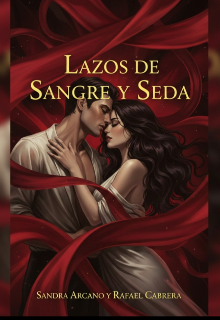 Lazos de Sangre y Seda 