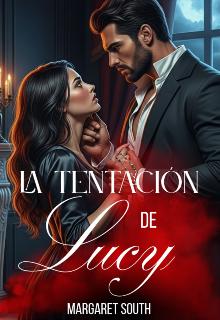 La TentaciÓn De Lucy