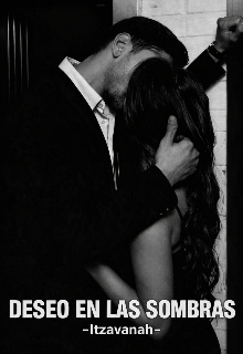 Deseo En Las Sombras 