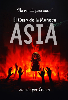 El Caso de la Muñeca Asia 