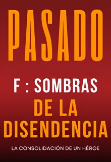 F : Sombras de Independence