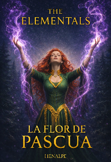 The Elementals: La flor de pascua