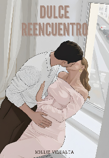 Dulce Reencuentro