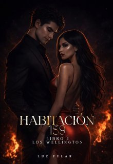 Habitación 159 [#1 Los Wellington]