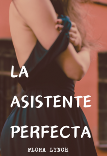 La asistente perfecta