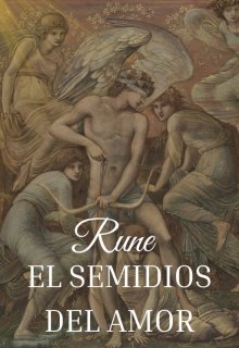 Rune: el semidiós del amor