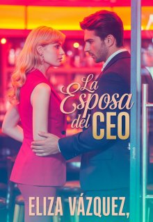 La esposa del Ceo
