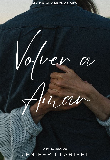 Volver a Amar