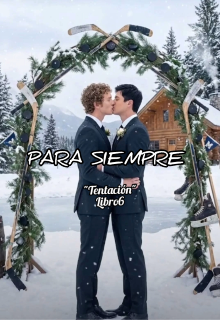 Tentación "Para Siempre" Libro 6