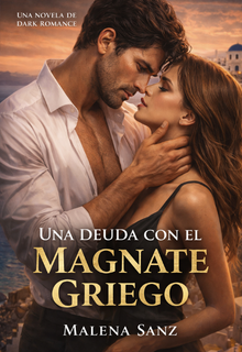 Una Deuda con el Magnate Griego.