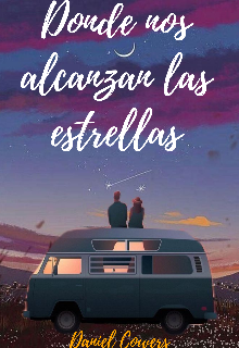 Donde nos alcanzan las estrellas