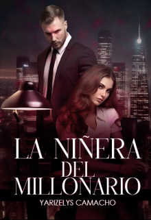 La Niñera del Millonario