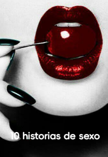 10 historias de sexo