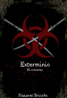Exterminio: El comienzo.