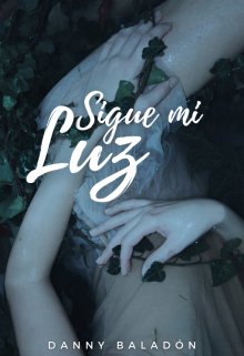 Sigue mi Luz